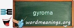 WordMeaning blackboard for gyroma